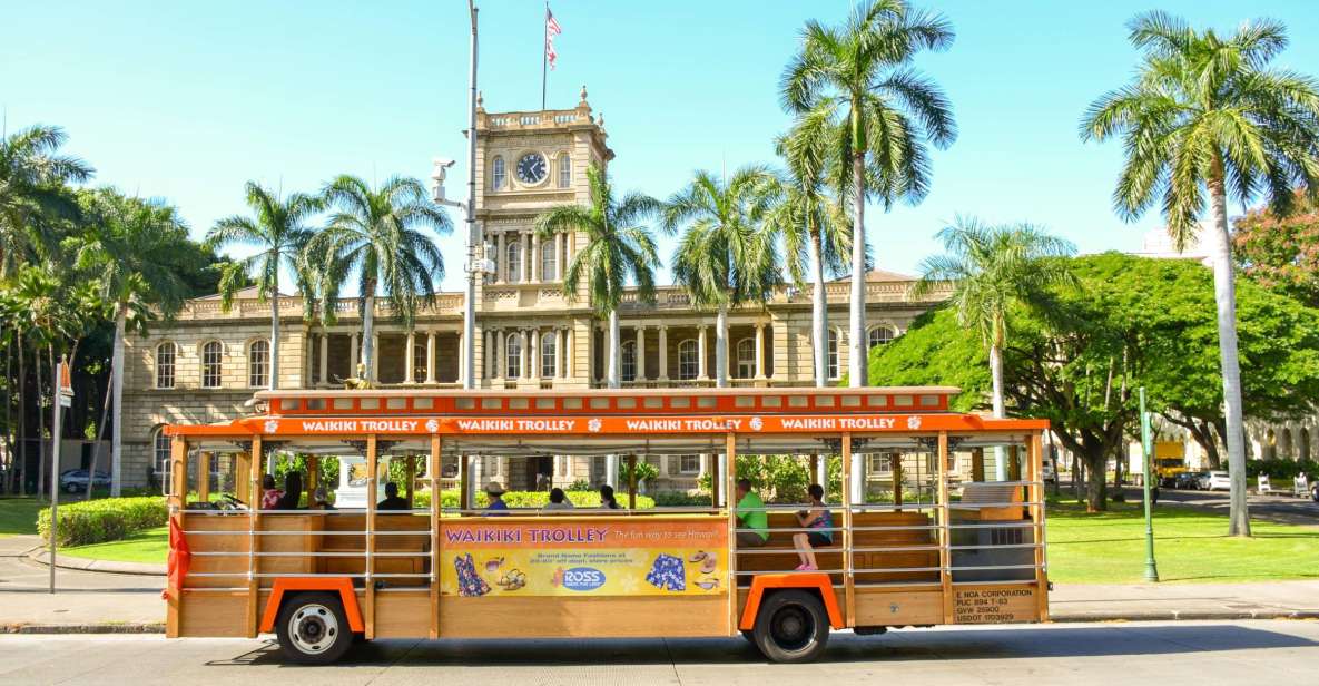 Oahu: Waikiki Trolley Hop-on Hop-off All-Line Pass - Hop-On Hop-Off Tactics Around Waikiki (So You Don’t Waste Time)